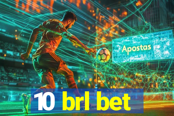 10 brl bet